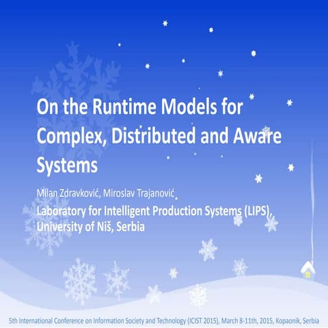 On the Runtime Models for Complex, Distributed and Aware Systems | PPT