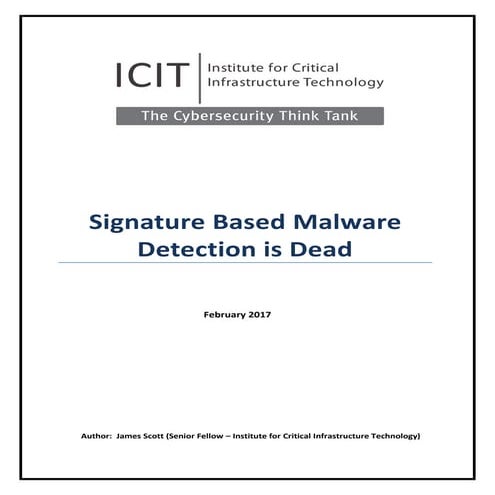 Icit analysis-signature-based-malware-detection-is-dead