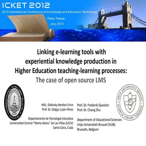 Linking e-learning tools with experiential knowledge production in  Higher Ed...