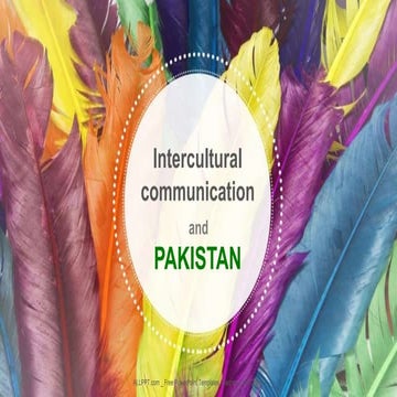 intercultural communication and Pakistan- kiran nazir | PPTX