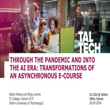 Through the Pandemic and Into the AI Era: Transformations of an Asynchronous ...