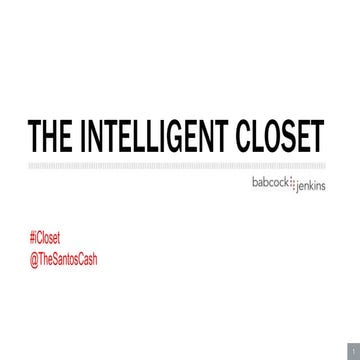 The Intelligent Closet
