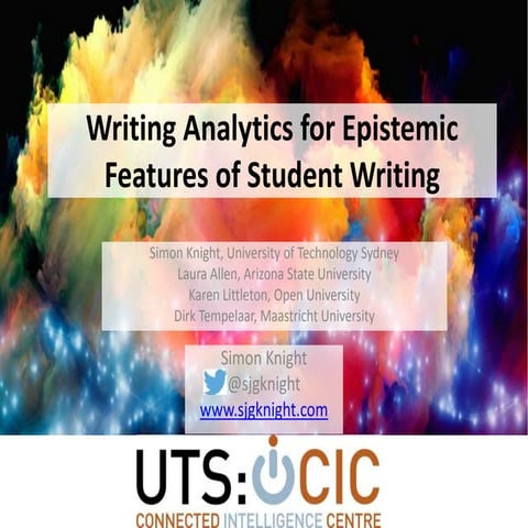 Writing Analytics for Epistemic Features of Student Writing #icls2016 talk