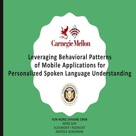 Leveraging Behavioral Patterns of Mobile Applications for Personalized Spoken...