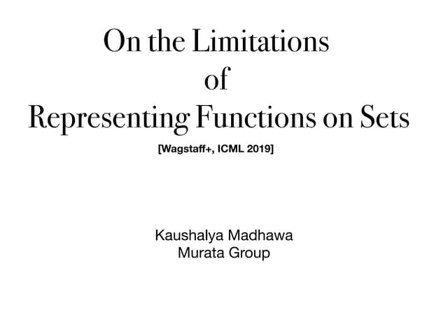 On the limitations of representing functions on sets