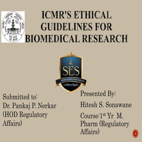 ICMR'S ETHICAL GUIDELINES FOR  BIOMEDICAL RESEARCH.pptx
