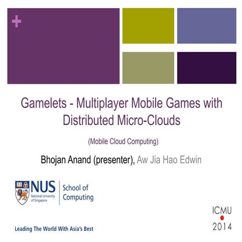 Mobile Cloud Computing for Games - Gamelet 