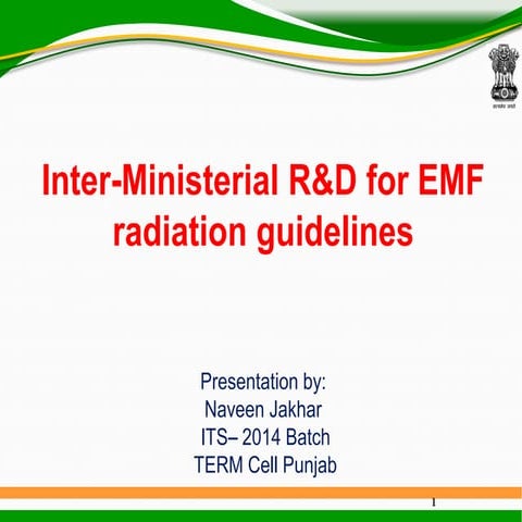 Inter-Ministerial R&D for EMF radiation guidelines