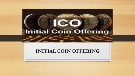 Initial Coin Offering ICO Everything You Need To Know.pdf