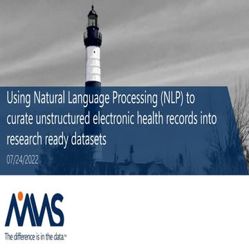 Natural Language Processing to Curate Unstructured Electronic Health Records