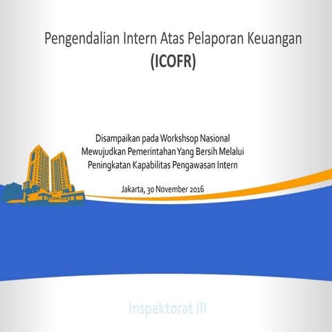 Buku Saku Desain dan Implementasi Internal Control over Financial ...