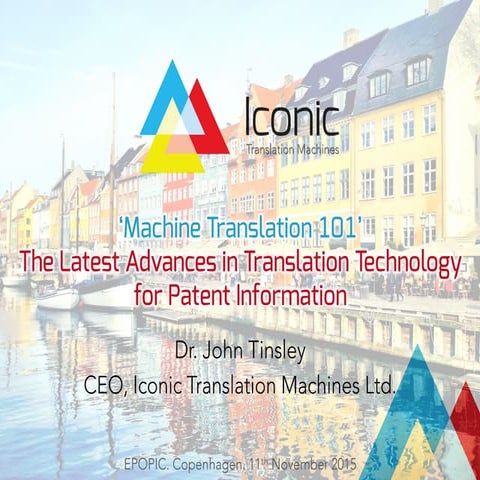 The Latest Advances in Patent Machine Translation