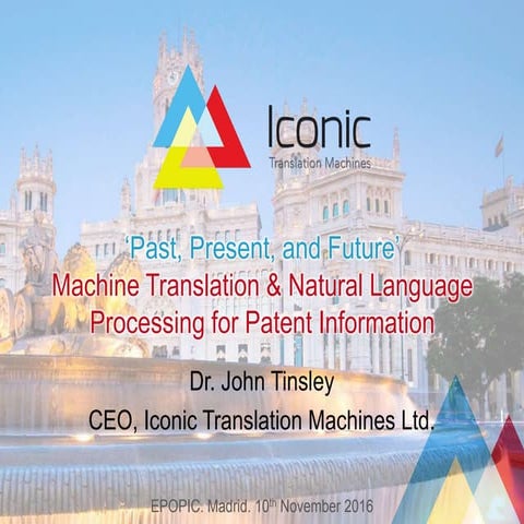Past, Present, and Future: Machine Translation & Natural Language Processing ...