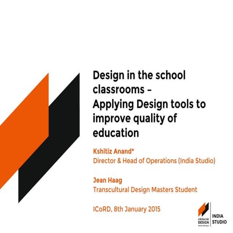 Design in the School Classrooms - ICoRD 2015 paper presentation