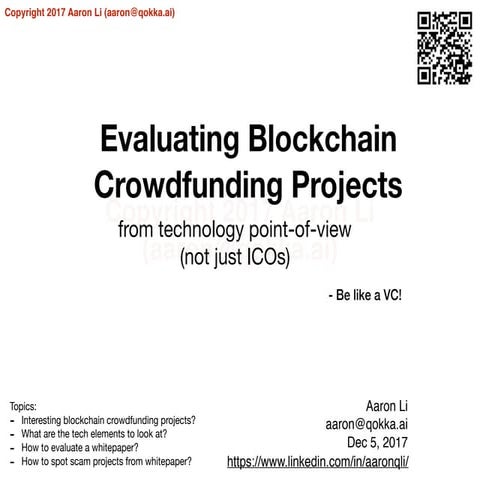  Evaluating Blockchain Crowdfunding Projects - From Technology Point-of-View