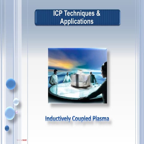inductively coupled plasma ICP techniques &  applications