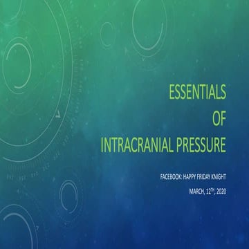 essentials of intracranial pressure (ICP)