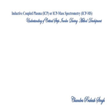 ICP-MS Understanding of Critical Steps Involve  During  Method  Development.pptx