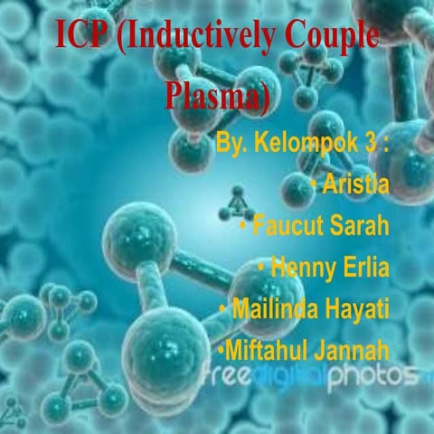 Icp (inductively couple plasma)