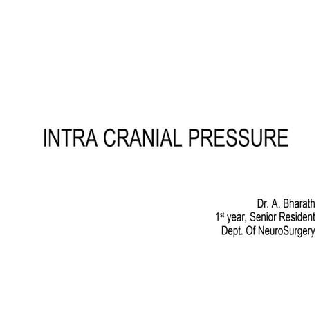 Presentation on Intra Cranial Pressure.pptx