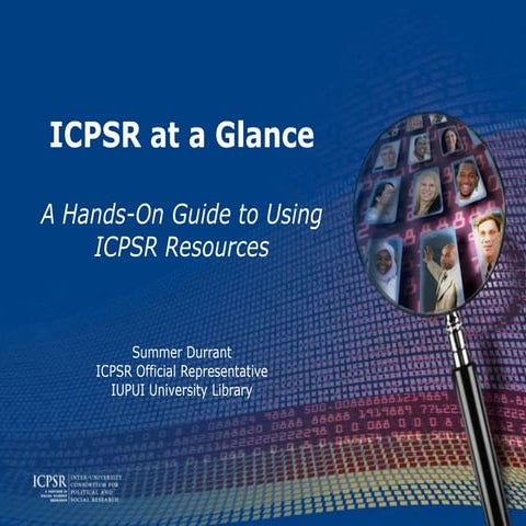 ICPSR at a Glance