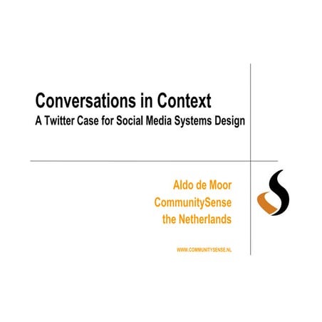 Conversations in Context: A Twitter Case for Social Media Systems Design
