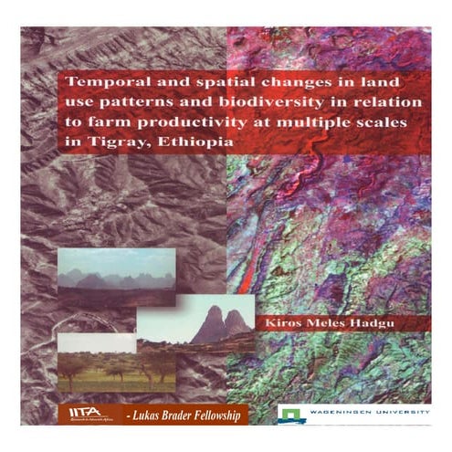 	Temporal and spartial changes in land use patterns and biodiversity in rela...