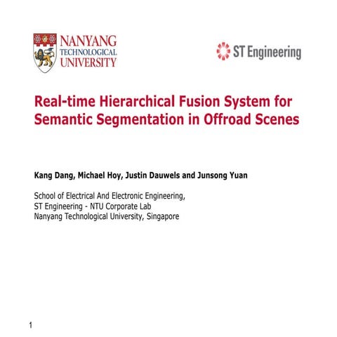 Real-time Hierarchical Fusion System for Semantic Segmentation in Offroad Scenes