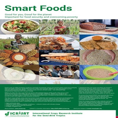 Smart Foods: Good for you, Good for the planet, Important for food security a...