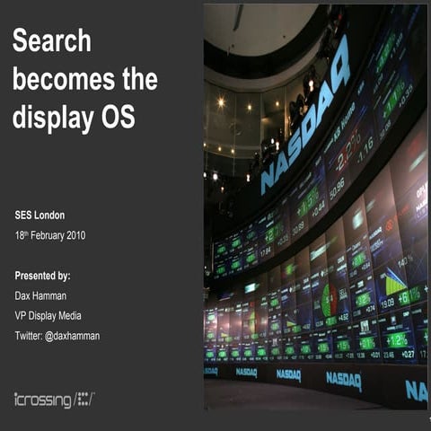 Search Becomes the Display OS