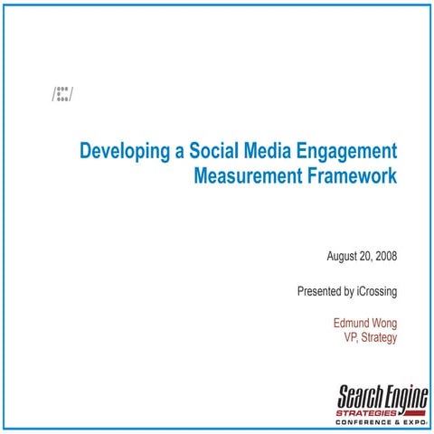 Developing a Social Media Engagement Measurement Framework