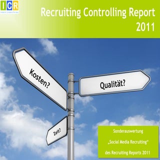 ICR Recruiting Controlling Report 2011
