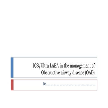 ICS-Ultra LABA in the management of OAD- CME Slides.pptx
