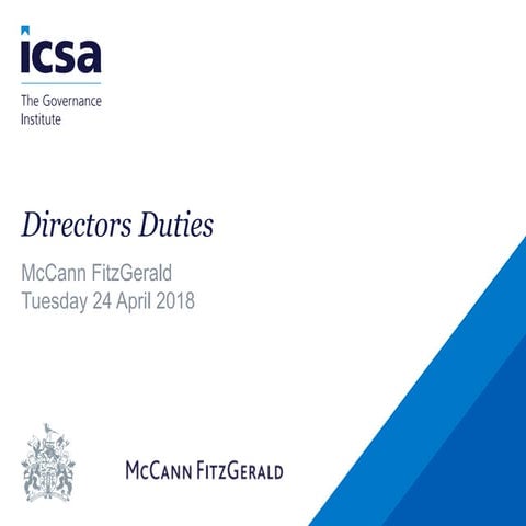 ICSA Irish Region Directors' Duties (Dublin) CPD event, 24 April 2018