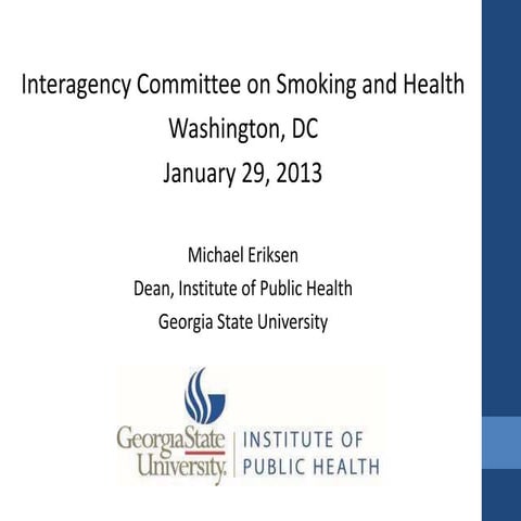 Interagency Committee on Smoking and Health in Washington, DC in January 2013 