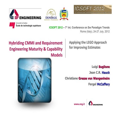 Hybriding CMMI and Requirement Engineering Maturity & Capability Models - App...
