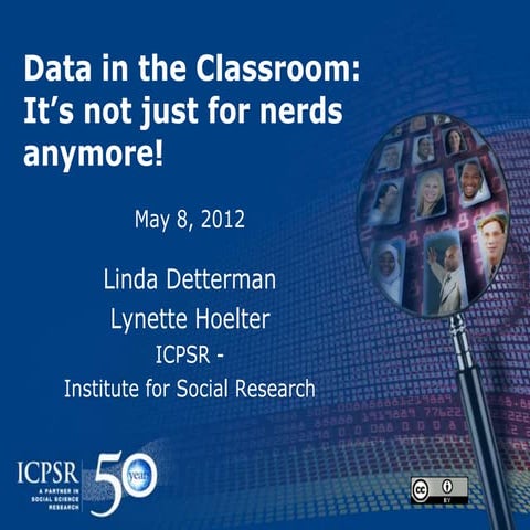 Data in The Classroom:  It's Not Just for Nerds Anymore!