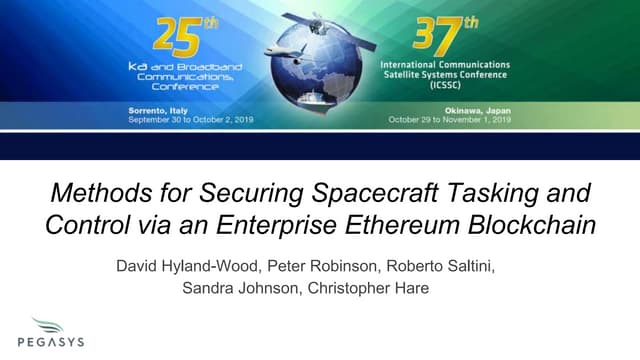Methods for Securing Spacecraft Tasking and Control via an Enterprise Ethereu...