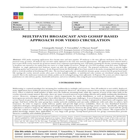 MULTIPATH BROADCAST AND GOSSIP BASED APPROACH FOR VIDEO CIRCULATION