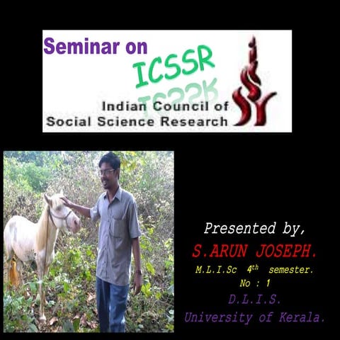 ICSSR Arun Joseph MLISc