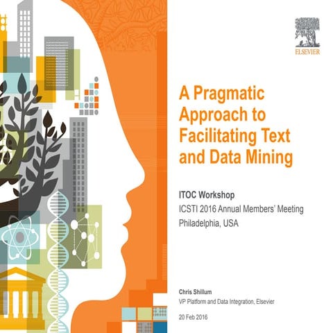 A Pragmatic Approach to Facilitating Text and Data Mining 