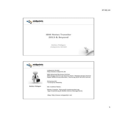 Icsug conf 14_adm05_ibm_traveler-2013-and-beyond