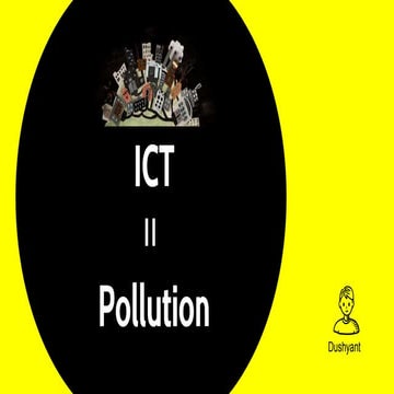How ICT causing pollution in our environment 
