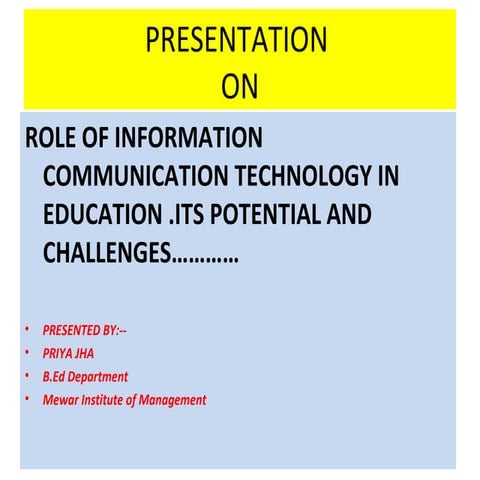 role of ict in education  its potential and challenges.