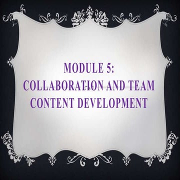 Collaboration  And Team Content Development