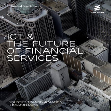 Horizon Scan: ICT and the future of financial services