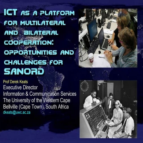 ICT as a platform for multilateral cooperation