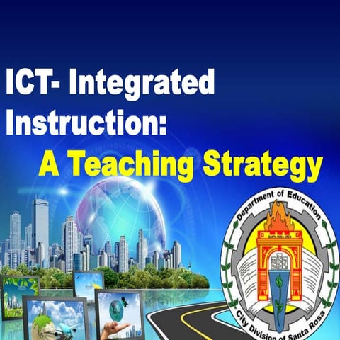 ICT Integrated Instruction: A Teaching Strategy