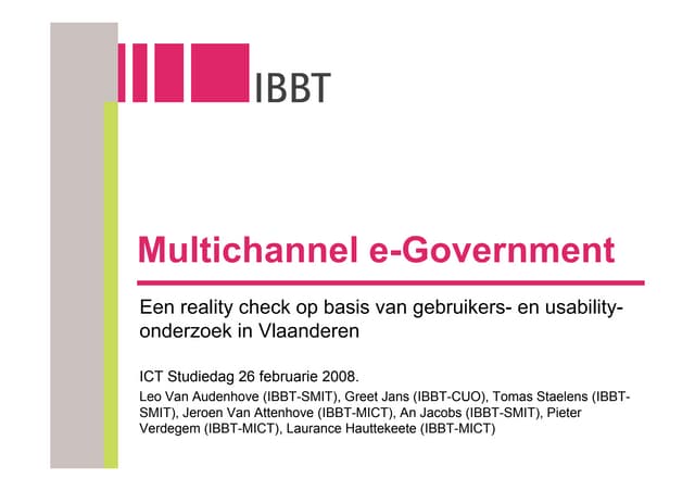 Ict Sd08 Multichannel E Government   Leo Van Audenhove