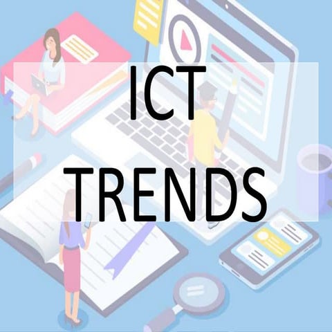 Ict trends